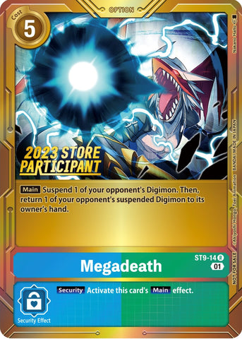 Megadeath [ST9-14] (2023 Store Participant) [Starter Deck: Ultimate Ancient Dragon Promos]