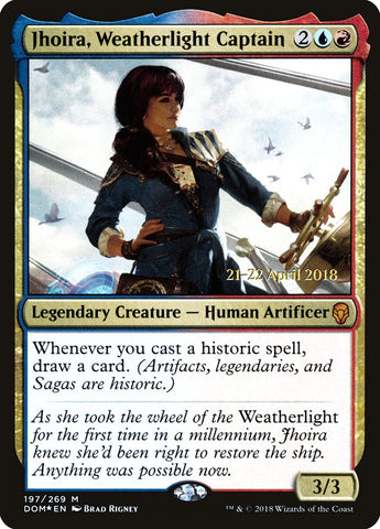 Jhoira, Weatherlight Captain  (Prerelease) [Dominaria Prerelease Promos]