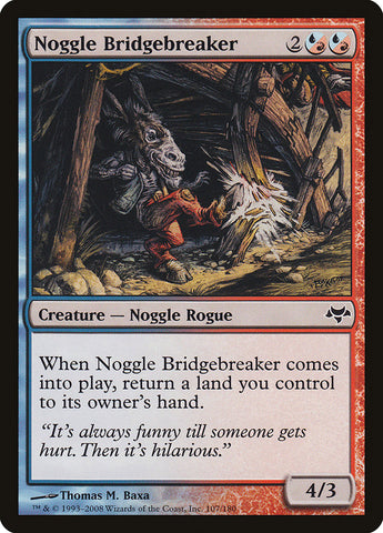 Noggle Brise-pont [Eventide] 