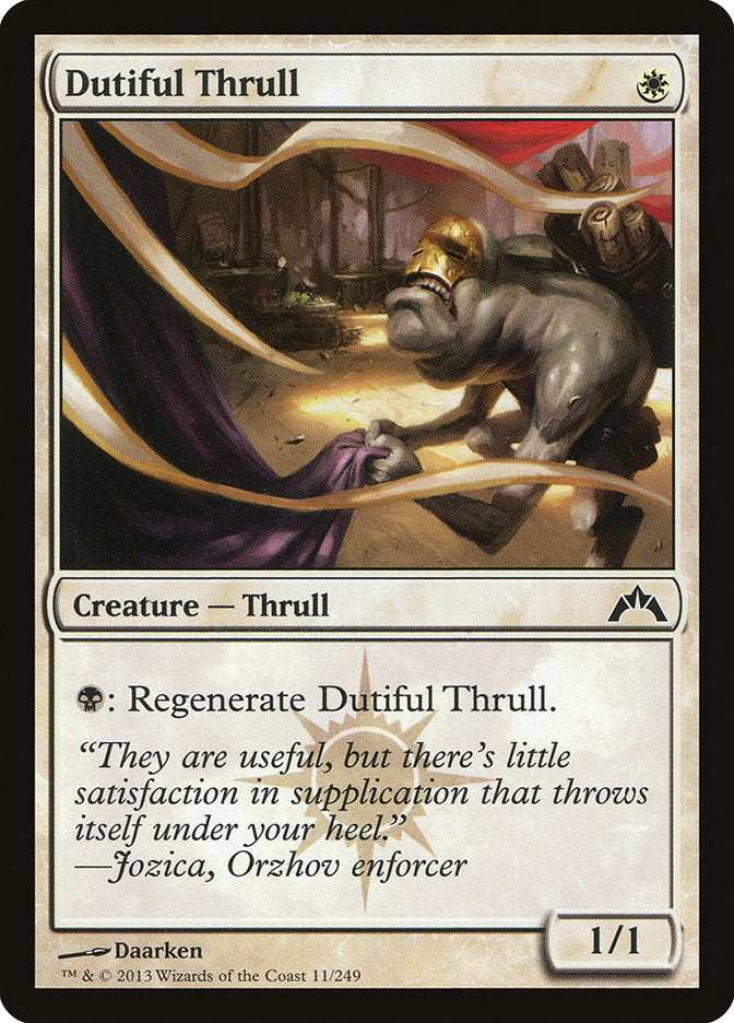 Thrull dévoué [Gatecrash] 