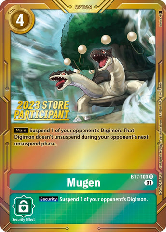 Mugen (2023 Store Participant) [Next Adventure]