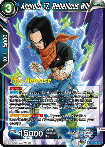 Android 17, Rebellious Will (BT17-046) [Ultimate Squad Prerelease Promos]