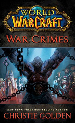 mundo de warcraft- crímenes de guerra