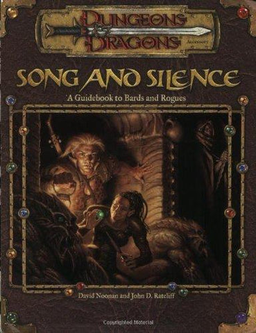 Canción y silencio (D&amp;D 3rd Ed) [SEGUNDO]