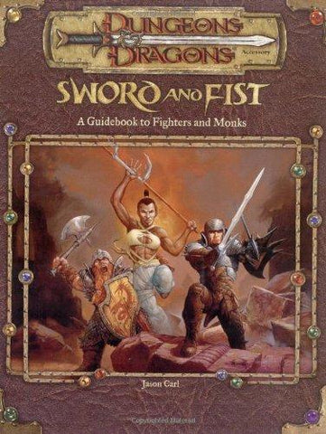 Sword and Fist (D&amp;D 3rd Ed) [SEGUNDO]