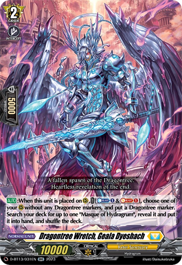 Dragontree Wretch, Geala Dyeshach (D-BT13/031EN) [Flight of Chakrabarthi]