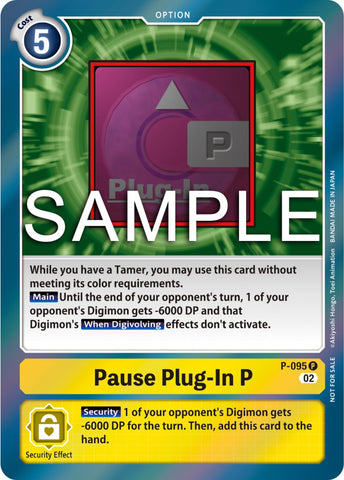 Pause Plug-In P [P-095] (3rd Anniversary Update Pack) [Promotional Cards]