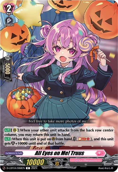 All Eyes on Me! Truus (D-LBT04/068EN) [Lyrical Monasterio: Trick or Trick!]