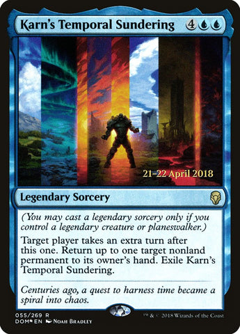 Karn's Temporal Sundering  (Prerelease) [Dominaria Prerelease Promos]