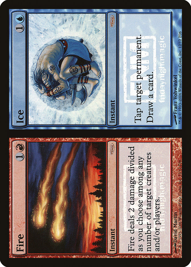 Fire // Ice [Friday Night Magic 2006]