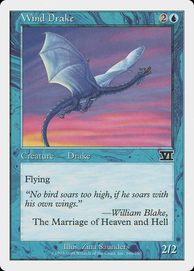 Wind Drake [Classique sixième édition] 