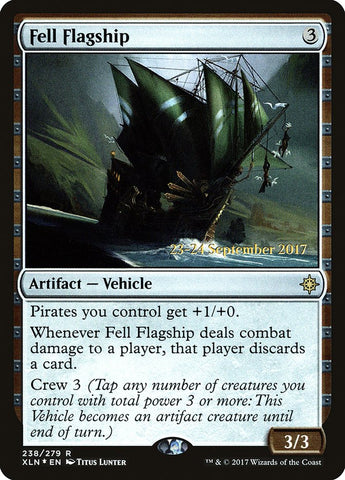 Fell Flagship  (Prerelease) [Ixalan Prerelease Promos]