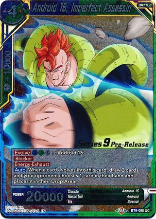 Android 16, Imperfect Assassin (Universal Onslaught) [BT9-098]