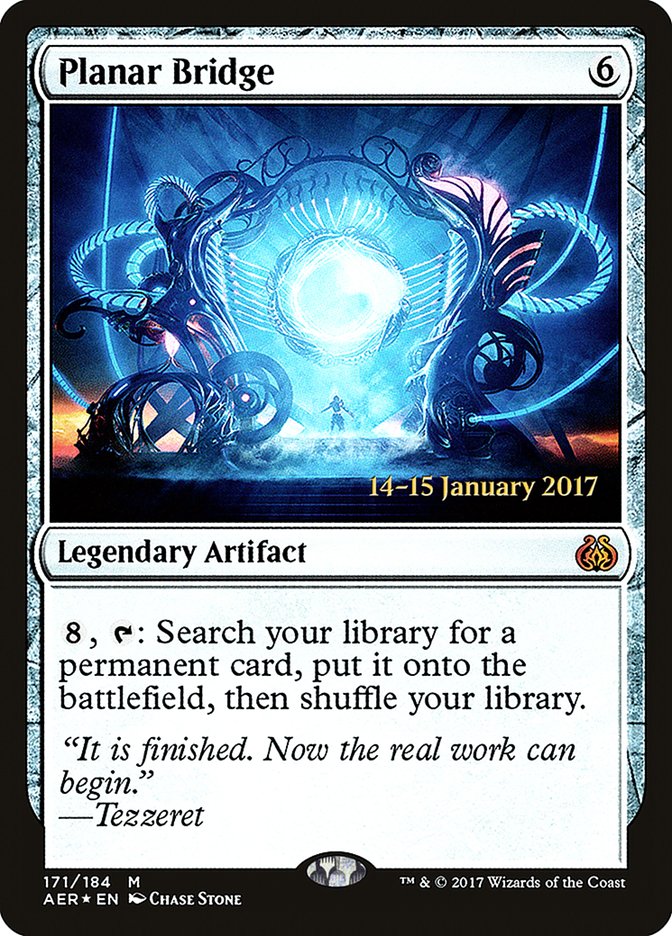 Planar Bridge  (Prerelease) [Aether Revolt Prerelease Promos]