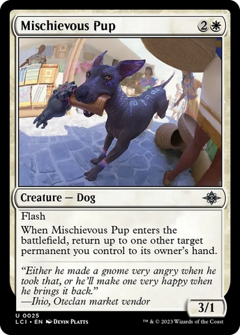 Mischievous Pup [The Lost Caverns of Ixalan]