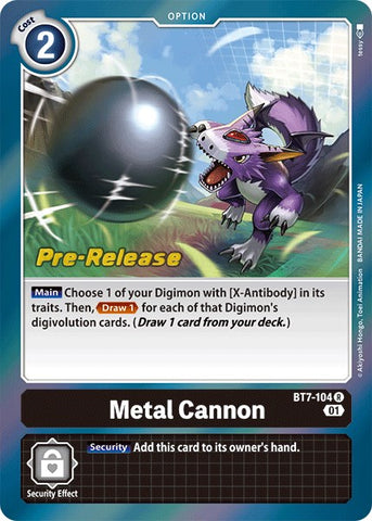 Metal Cannon [BT7-104] [Next Adventure Pre-Release Cards]