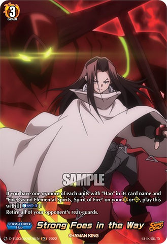 Strong Foes in the Way (D-TB03/SKR078EN) [Shaman King]