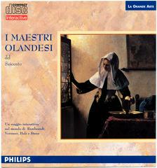 I Maestri Olandesi del Seicento - CD-i
