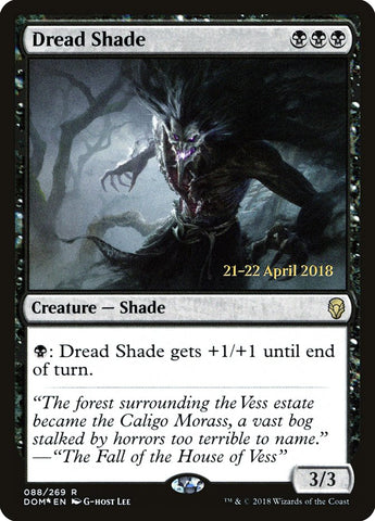 Dread Shade  (Prerelease) [Dominaria Prerelease Promos]