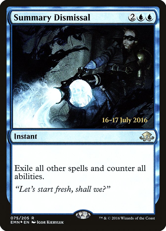 Summary Dismissal  (Prerelease) [Eldritch Moon Prerelease Promos]