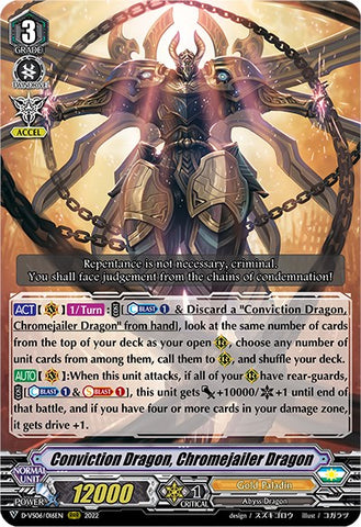 Conviction Dragon, Chromejailer Dragon (D-VS06/016EN) [V Clan Collection Vol.6]