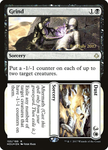 Grind // Dust  (Prerelease) [Hour of Devastation Prerelease Promos]