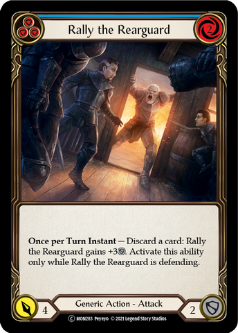 Rally the Rearguard (Blue) [U-MON283] Unlimited Normal