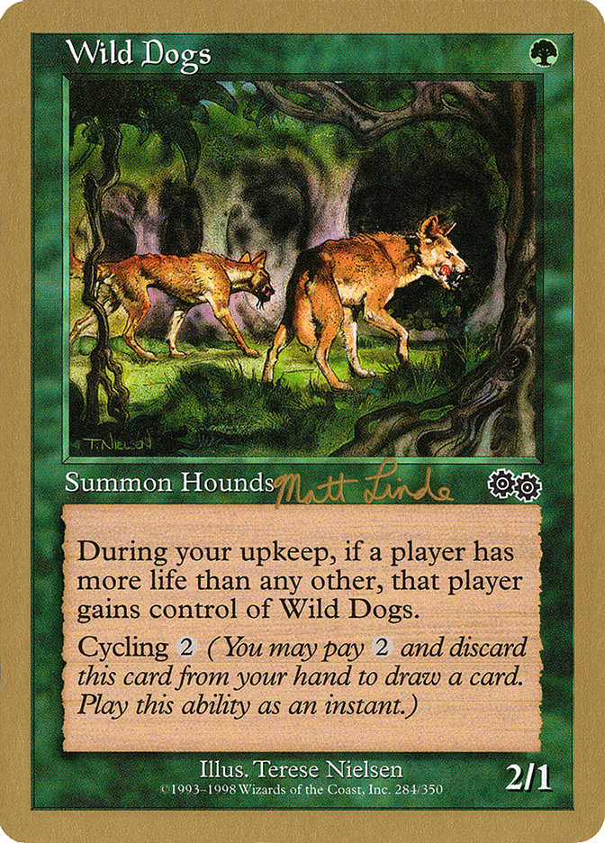 Perros salvajes (Matt Linde) [World Championship Decks 1999] 