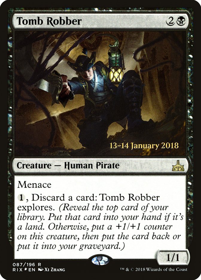 Tomb Robber (Prerelease) [Rivals of Ixalan Prerelease Promos]