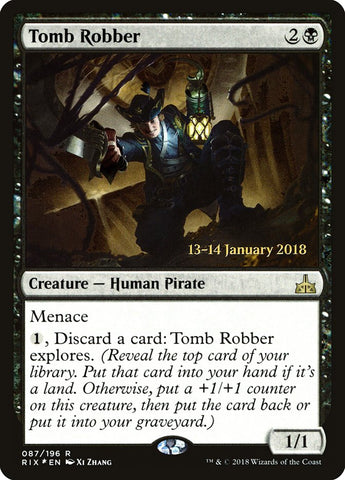 Tomb Robber (Prerelease) [Rivals of Ixalan Prerelease Promos]