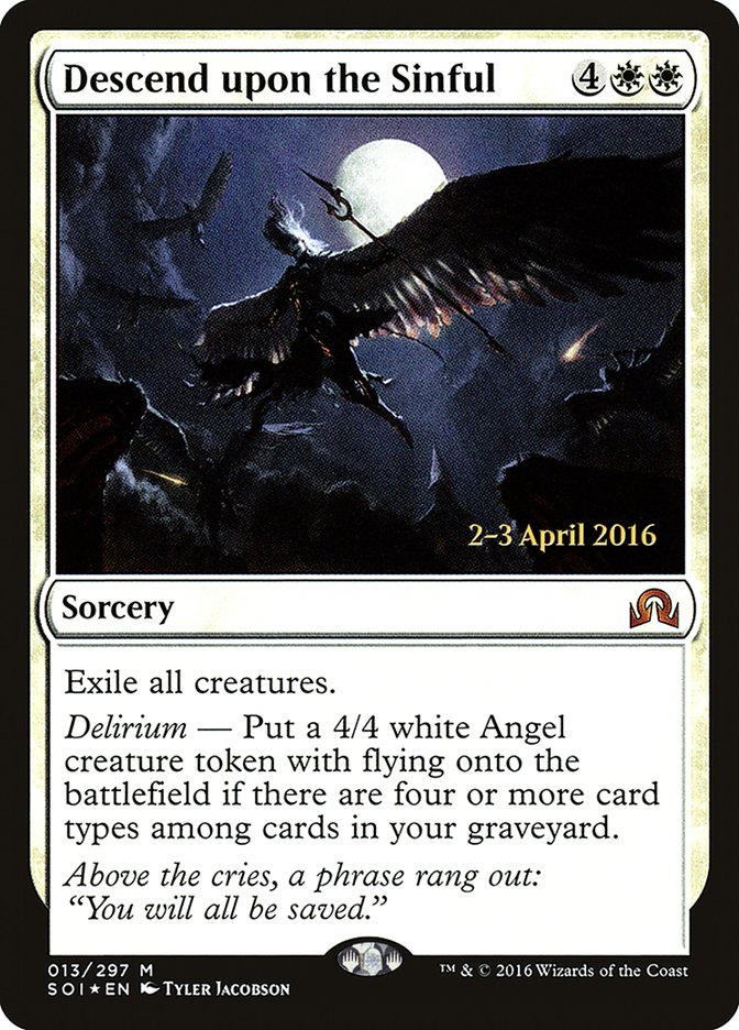 Descend upon the Sinful (Avant-première) [Promos d'avant-première Shadows over Innistrad] 