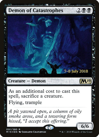 Demon of Catastrophes  (Prerelease) [Core Set 2019 Prerelease Promos]