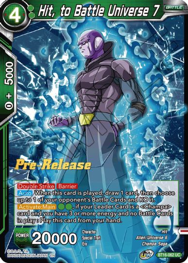 Hit, to Battle Universe 7 (BT16-062) [Promociones de presentación de Realm of the Gods] 