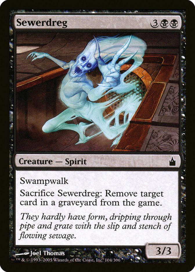 Sewerdreg [Ravnica : Cité des guildes]