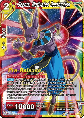 Beerus, Motivated Destruction (BT17-134) [Ultimate Squad Prerelease Promos]