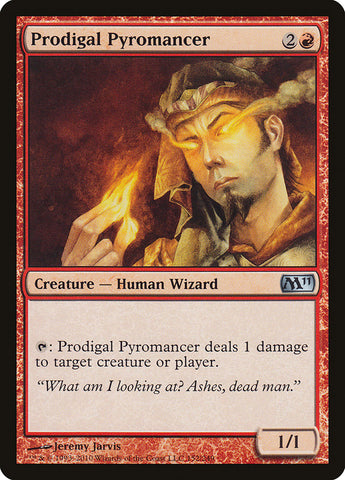 Pyromancien prodigue [Magic 2011] 