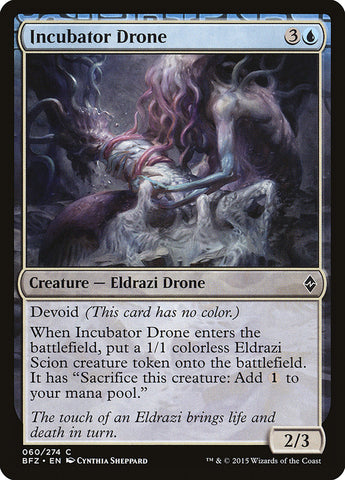 Dron incubador [Batalla por Zendikar] 