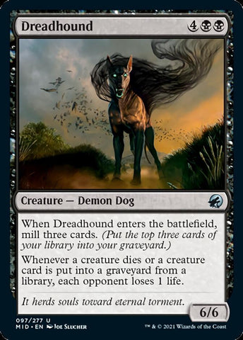 Dreadhound [Innistrad : chasse de minuit] 