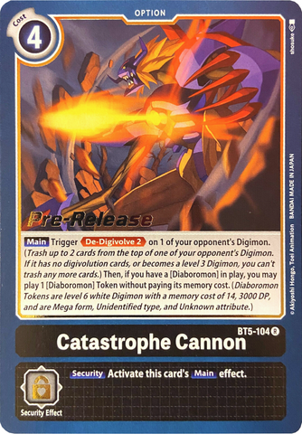 Catastrophe Cannon [BT5-104] [Promotions de pré-lancement Battle of Omni] 