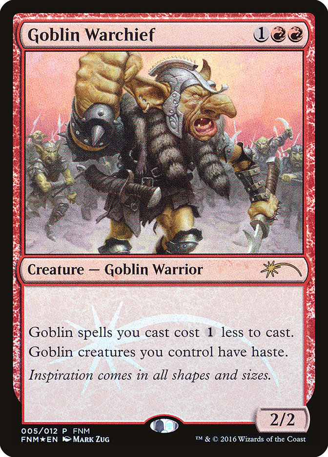 Jefe de Guerra Goblin [Friday Night Magic 2016] 