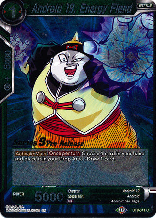 Android 19, Energy Fiend (Universal Onslaught) [BT9-041]
