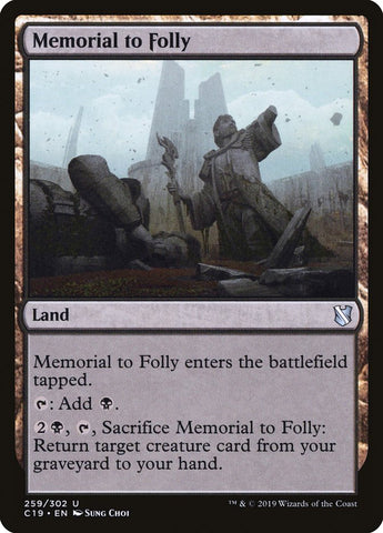Memorial to Folly [Commander 2019]