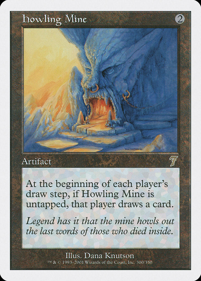 Howling Mine [Septième édition] 