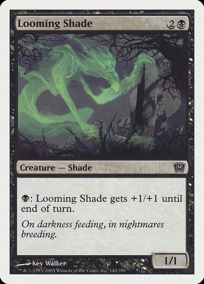 Looming Shade [Neuvième édition] 