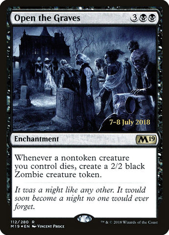 Open the Graves  (Prerelease) [Core Set 2019 Prerelease Promos]