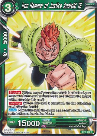 Iron Hammer of Justice Android 16 [BT2-094]