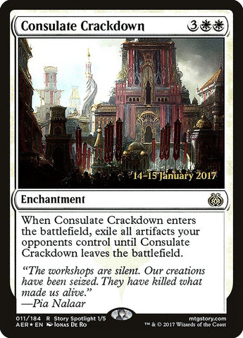 Consulate Crackdown  (Prerelease) [Aether Revolt Prerelease Promos]