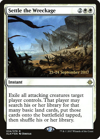 Settle the Wreckage  (Prerelease) [Ixalan Prerelease Promos]