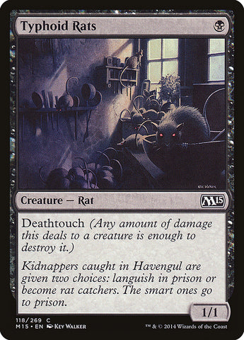 Rats typhoïdes [Magic 2015] 