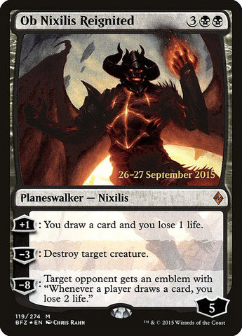 Ob Nixilis Reignited  (Prerelease) [Battle for Zendikar Prerelease Promos]